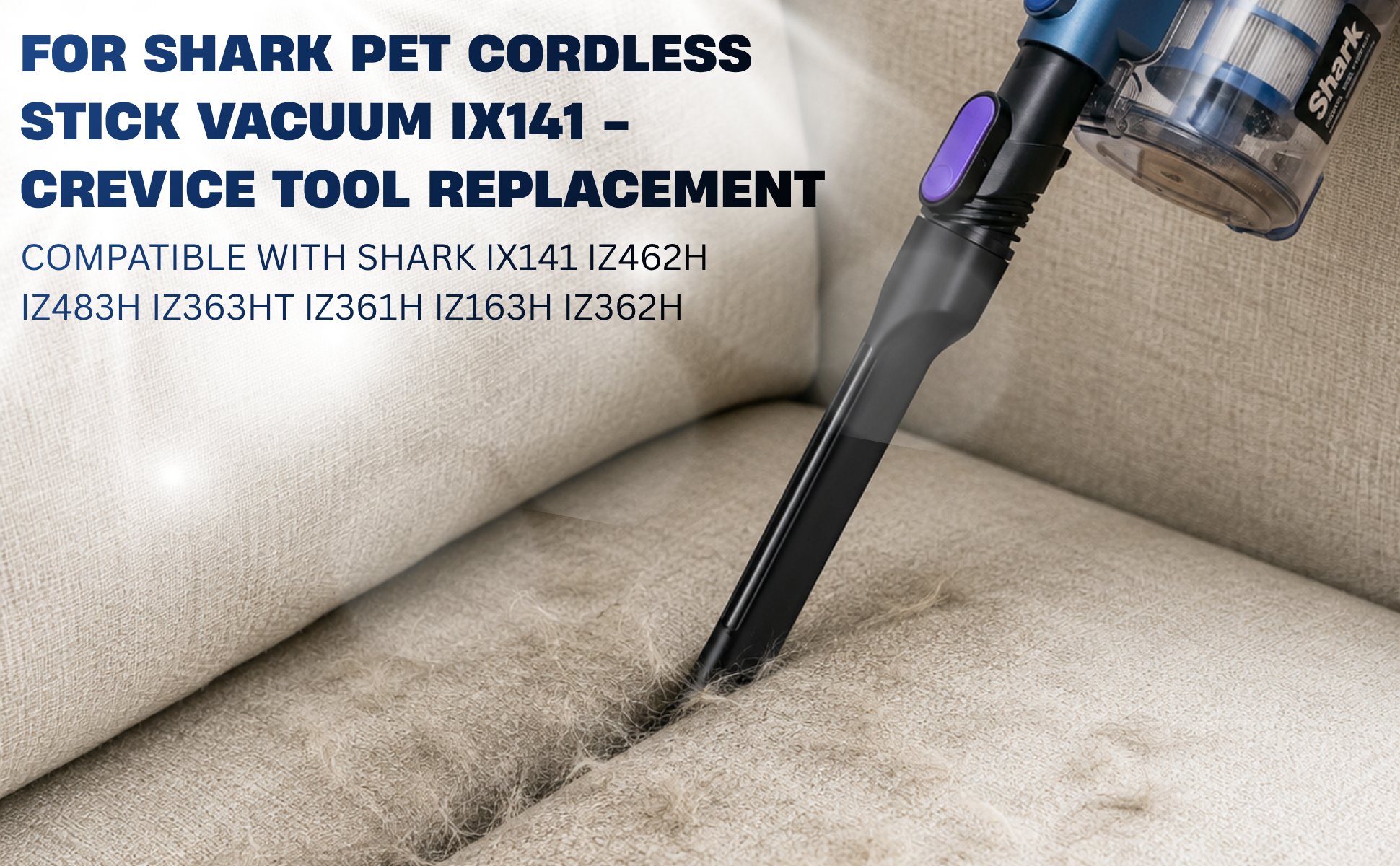 Shark Pet Cordless Stick Vacuum IX141 Attachment Guide: Compatible Crevice Tool 11 shark pet cordless stick vacuum ix141